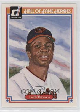 1983 Donruss Hall of Fame Heroes - [Base] #19 - Frank Robinson