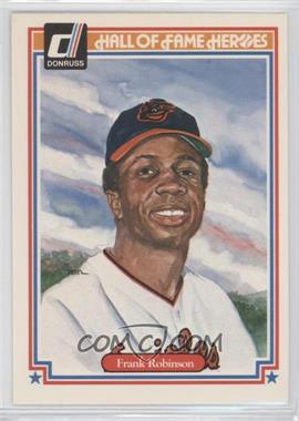 1983 Donruss Hall of Fame Heroes - [Base] #19 - Frank Robinson