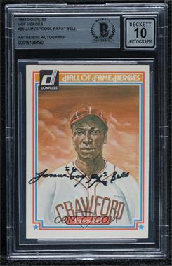 1983 Donruss Hall of Fame Heroes - [Base] #25 - Cool Papa Bell (James on Card) [BAS BGS Authentic]