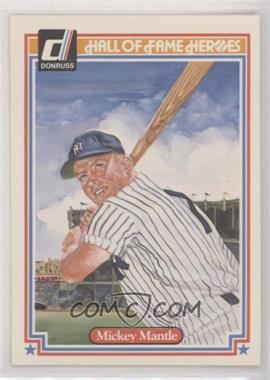 1983 Donruss Hall of Fame Heroes - [Base] #7 - Mickey Mantle