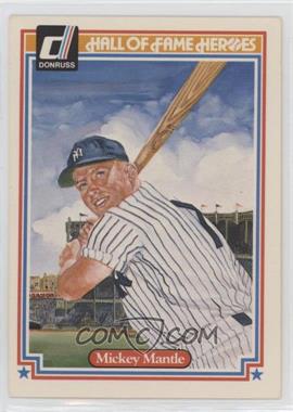 1983 Donruss Hall of Fame Heroes - [Base] #7 - Mickey Mantle