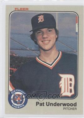 1983 Fleer - [Base] #347 - Pat Underwood