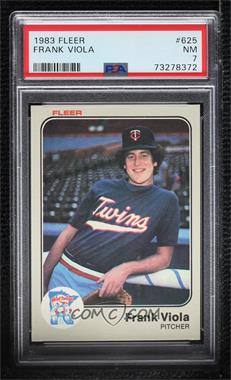 1983 Fleer - [Base] #625 - Frank Viola [PSA 7 NM]