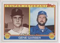 Super Veteran - Gene Garber