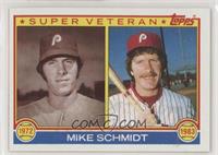 Super Veteran - Mike Schmidt [Noted]
