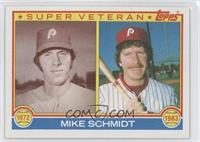 Super Veteran - Mike Schmidt