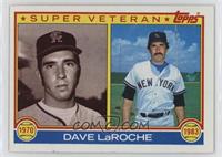 Super Veteran - Dave LaRoche