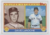 Super Veteran - Dave LaRoche [EX to NM]
