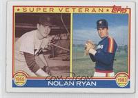 Super Veteran - Nolan Ryan [Noted]