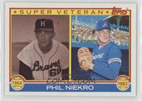 Super Veteran - Phil Niekro