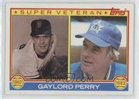Super Veteran - Gaylord Perry