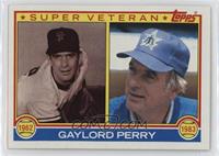 Super Veteran - Gaylord Perry