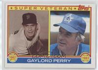 Super Veteran - Gaylord Perry