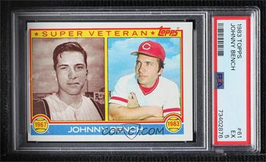 1983 Topps - [Base] #61 - Super Veteran - Johnny Bench [PSA 5 EX]