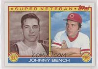 Super Veteran - Johnny Bench [EX to NM]