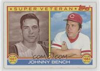 Super Veteran - Johnny Bench