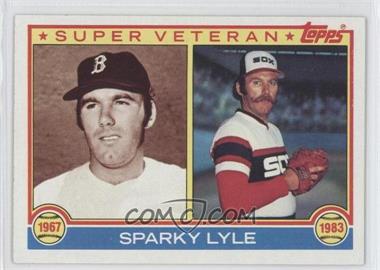 1983 Topps - [Base] #694 - Super Veteran - Sparky Lyle