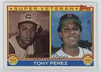 Super Veteran - Tony Perez
