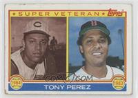 Super Veteran - Tony Perez [EX to NM]