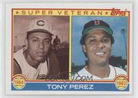 Super Veteran - Tony Perez