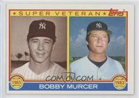 Super Veteran - Bobby Murcer