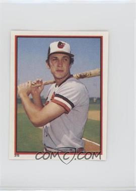 1983 Topps Album Stickers - [Base] #315 - Cal Ripken Jr.