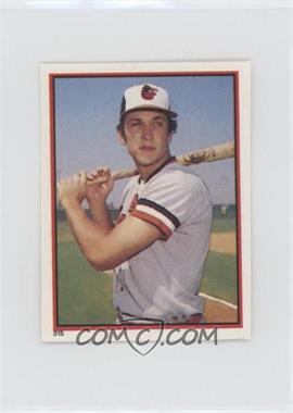 1983 Topps Album Stickers - [Base] #315 - Cal Ripken Jr.