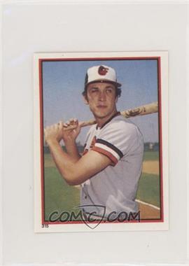 1983 Topps Album Stickers - [Base] #315 - Cal Ripken Jr.