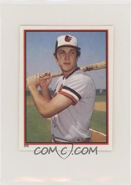 1983 Topps Album Stickers - [Base] #315 - Cal Ripken Jr.