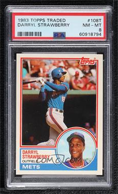 1983 Topps Traded - [Base] #108T - Darryl Strawberry [PSA 8 NM‑MT]