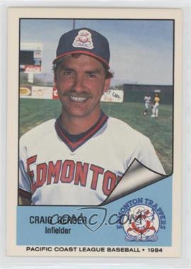 1984 Cramer Pacific Coast League - [Base] #105 - Craig Gerber