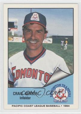 1984 Cramer Pacific Coast League - [Base] #105 - Craig Gerber