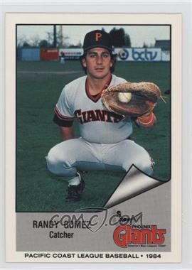 1984 Cramer Pacific Coast League - [Base] #20 - Randy Gomez