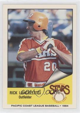 1984 Cramer Pacific Coast League - [Base] #230 - Rick Lancellotti