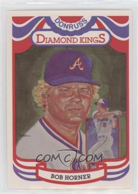 1984 Donruss - [Base] #14.2 - Diamond Kings - Bob Horner ("Perez-Steele" on Back)