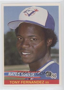 1984 Donruss - [Base] #32 - Rated Rookie - Tony Fernandez