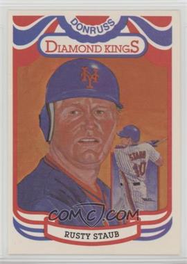 1984 Donruss - [Base] #6.1 - Diamond Kings - Rusty Staub ("Perez-Steel" on Back) [Noted]