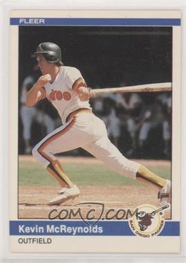 1984 Fleer - [Base] #307 - Kevin McReynolds