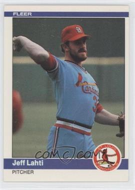 1984 Fleer - [Base] #327 - Jeff Lahti