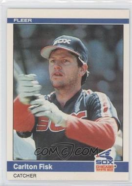 1984 Fleer - [Base] #58 - Carlton Fisk