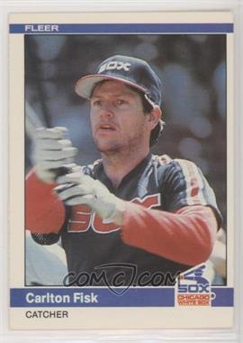 1984 Fleer - [Base] #58 - Carlton Fisk