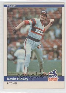 1984 Fleer - [Base] #61 - Kevin Hickey