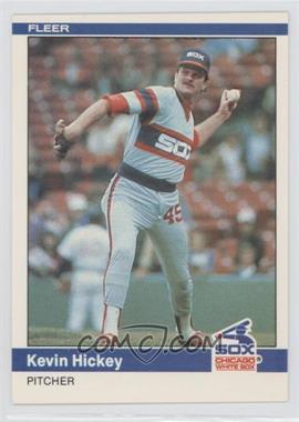 1984 Fleer - [Base] #61 - Kevin Hickey