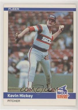 1984 Fleer - [Base] #61 - Kevin Hickey