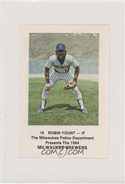 1984 Milwaukee Brewers Police - [Base] #19 - Robin Yount [EX to NM]