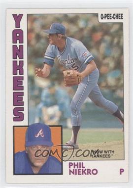 1984 O-Pee-Chee - [Base] #29 - Phil Niekro