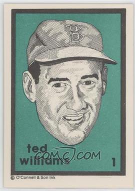1984 O'Connell & Son Ink Series 1 - [Base] #1 - Ted Williams