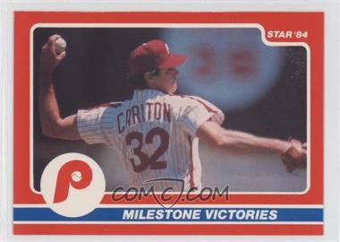 1984 Star Steve Carlton - [Base] #12 - Steve Carlton