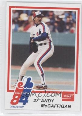 1984 Stuart Montreal Expos - [Base] #34 - Andy McGaffigan