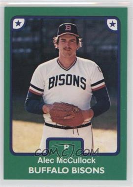 1984 TCMA Minor League - [Base] #556 - Alec McCullock